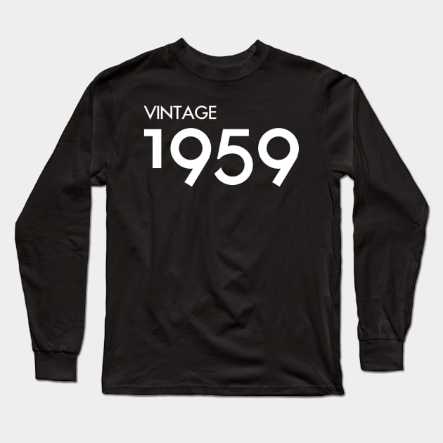 Vintage 1959 Gift 61st Birthday Party Long Sleeve T-Shirt by Damsin